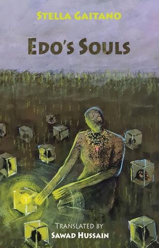 Cover of Stella Gaitano's "Edo's Souls", translated into English by Sawad Hussain and published by Dedalus Ltd