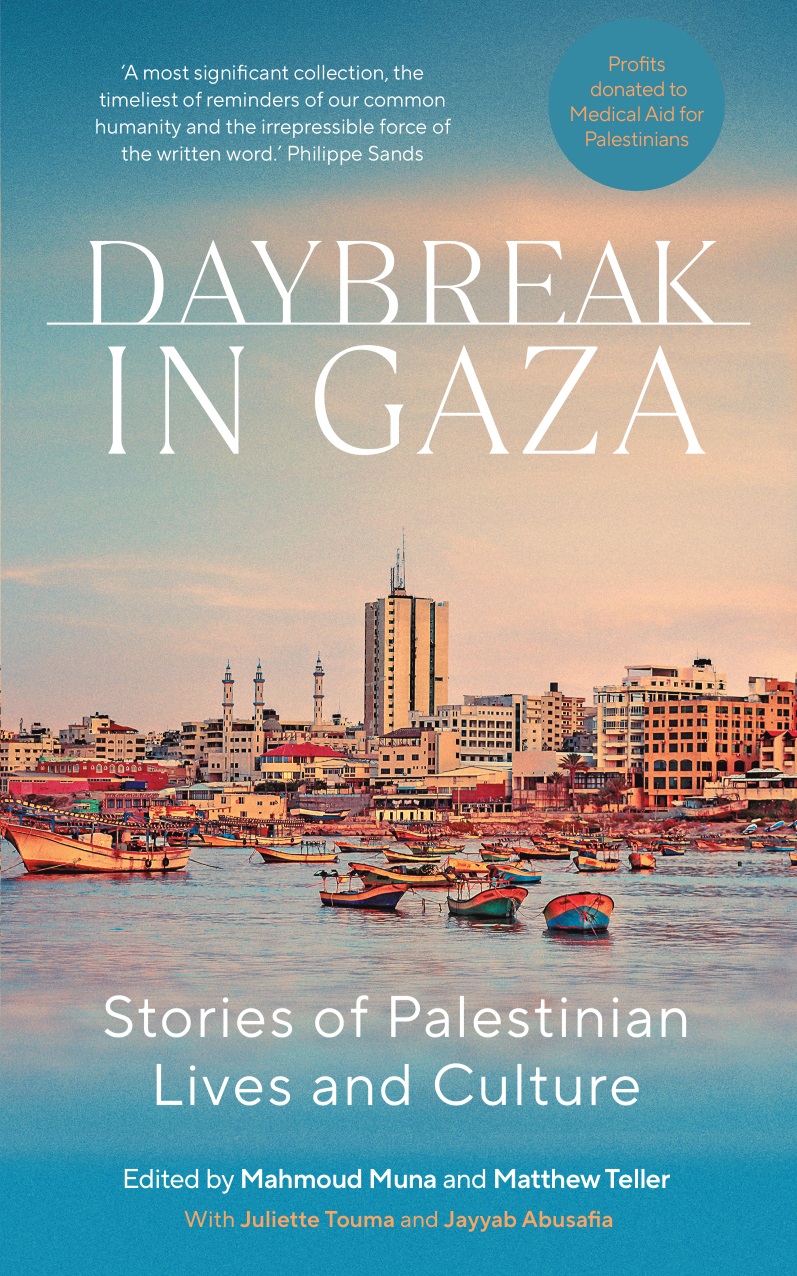 Book Cover of Daybreak in Gaza. Copyright: Saqi Books