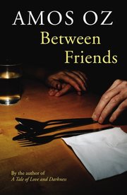 Book cover between friends by Amos Oz (photo: pinguinspain.com)