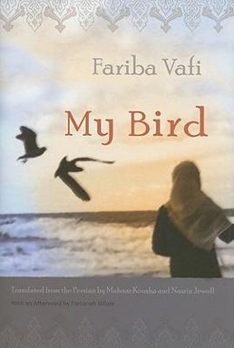 Cover of the English edition of Fariba Vafi's 'My Bird' (source: publisher)