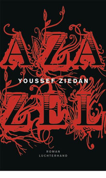 Buchcover Azazel von Youssef Ziedan im Verlag Luchterhand