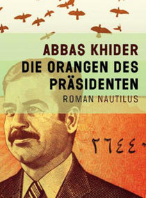 Buchcover Die Orangen des Präsidenten im Nautilus-Verlag