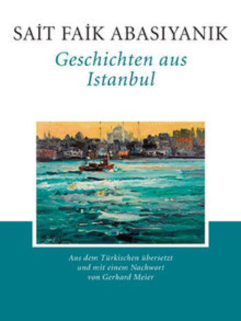 غلاف كتاب قصص من اسطنبول المترجم إلى الألمانية من تأليف سعيد فائق.   Menasse Verlag 