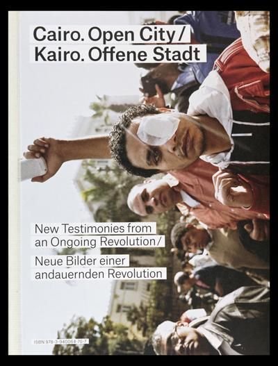 Buchcover "Kairo. Offene Stadt. Neue Bilder einer andauernden Revolution" , Hg. von Florian Ebner und Constanze Wicke, im Spector Verlag