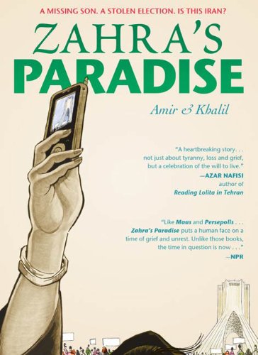 Cover of Amir and Khalil's comic "Zahra's Paradise" (source: First Second)