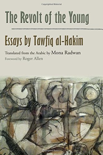 Cover of Tawfiq al-Hakim's "The Revolt of the Young" (source: Syracuse University Press)