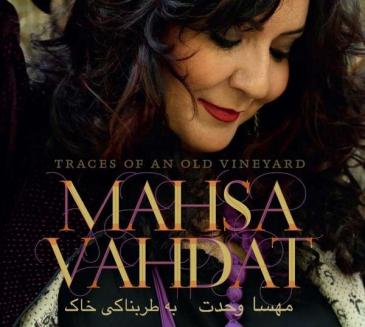 Cover of Mahsa Vahdat's CD "Traces of an old vineyard"