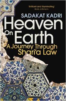 Cover of Sadakat Kadri's "Heaven on Earth" (source: Vintage)