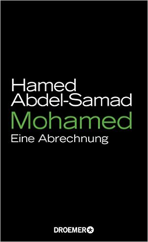 Buchcover Abdel-Samad: "Mohamed: Die Abrecnung"