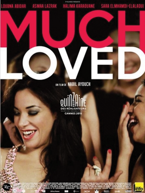 Poster for the film ″Much Loved″, directed by Nabil Ayouch