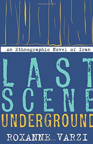 Cover of “Last Scene Underground” (published by Stanford University Press)