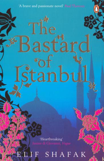 Cover of Elif Shafak′s "The Bastard of Istanbul"
