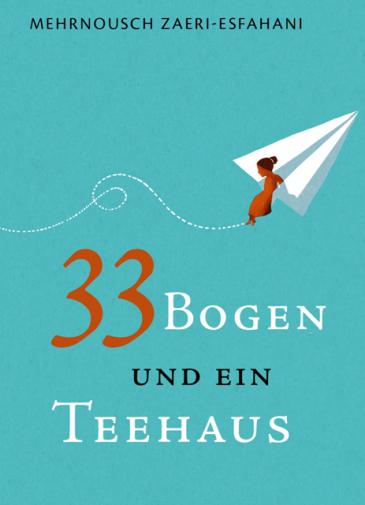 Cover of the book  "33 Bogen und ein Teehaus" (source: Peter Hammer Verlag)