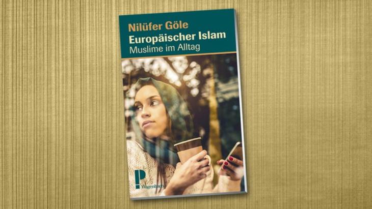 Cover of Nilufer Gole′s book ″Europaischer Islam: Muslime im Alltag″ (published by Wagenbach)