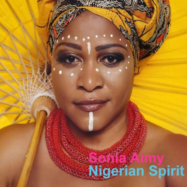 Cover of Sonia Aimy's "Nigerian Spirit" (released by the artist)
