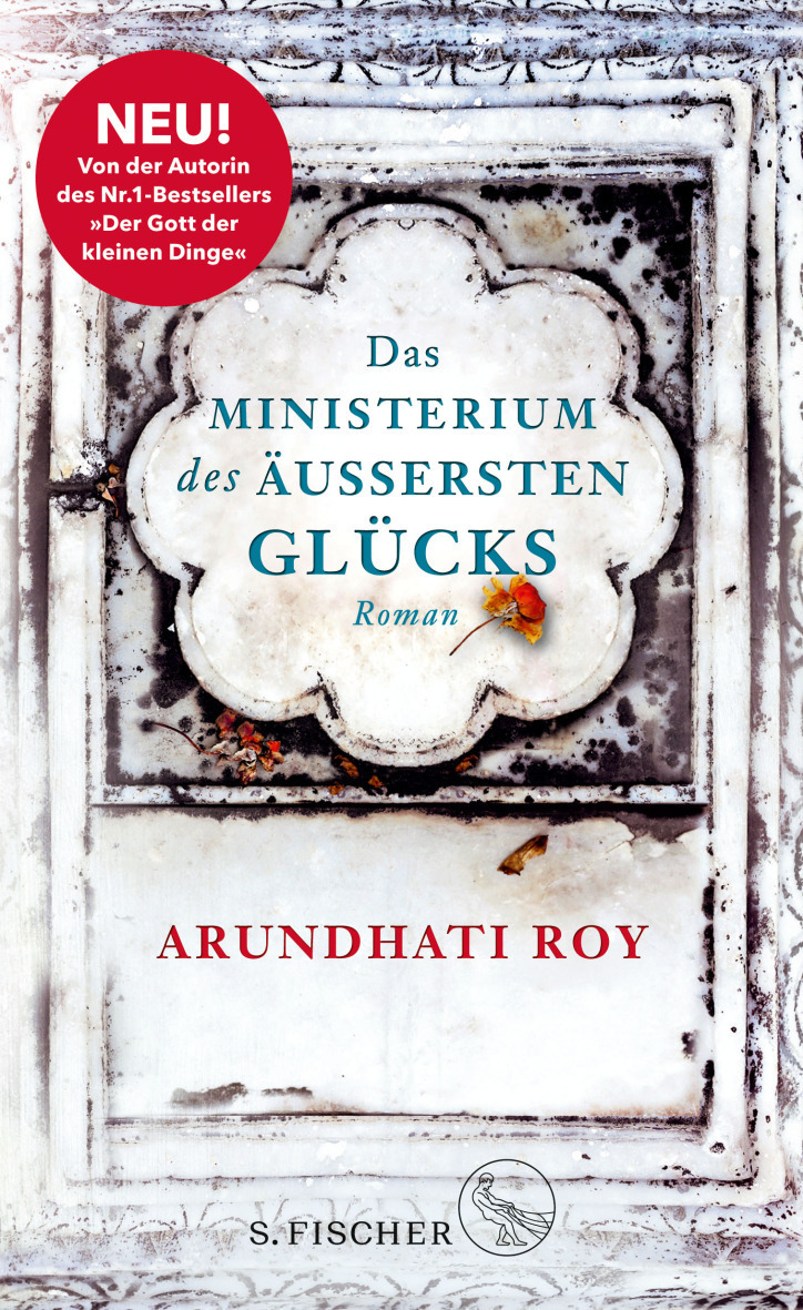 Buchcover Arundhati Roy: "Das Ministerium des äußersten Glücks" im S. Fischer Verlag