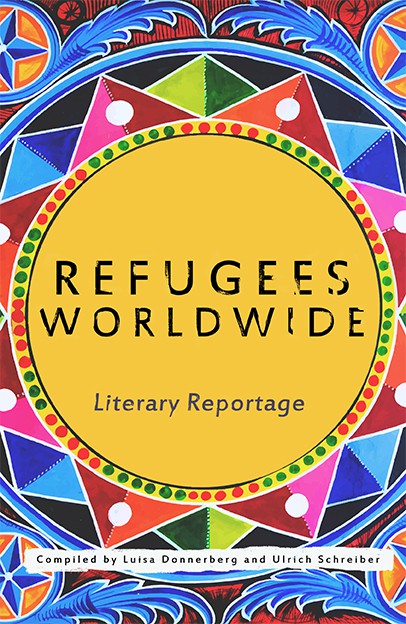 Cover of ″Refugees Worldwide: Literary Reportage″ (published by Ragpicker Press)