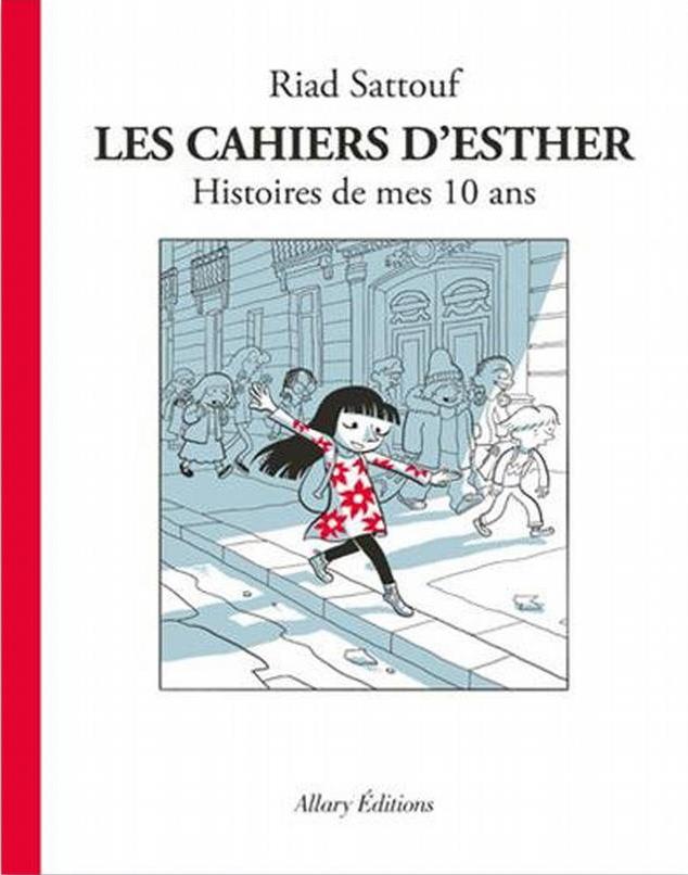Cover of Sattouf's "Les Cahiers d'Esther", available in French and German (published by Allary Editions)