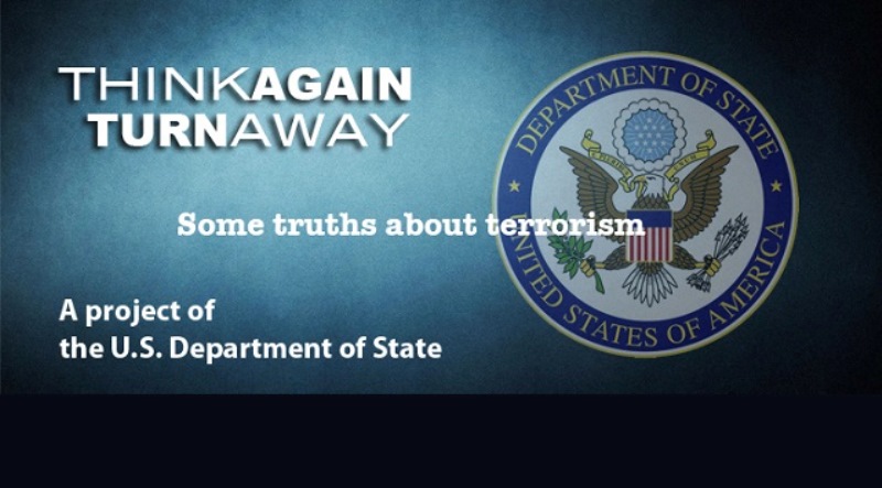 Tإعلان حملة وزارة الخارجية الأمريكية "فكّر مرة أخرى وابتعد" لمكافحة التطرف. (U.S State Department)