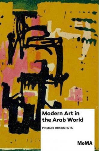 Cover of "Modern Art in the Arab World: Primary Documents", (published by Anneka Lenssen, Sarah Rogers and Nada Shabout; Duke University Press Books)