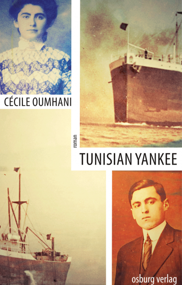 Cover of Cecile Oumhaniʹs "Tunisian Yankee" (published in German by Osburg)