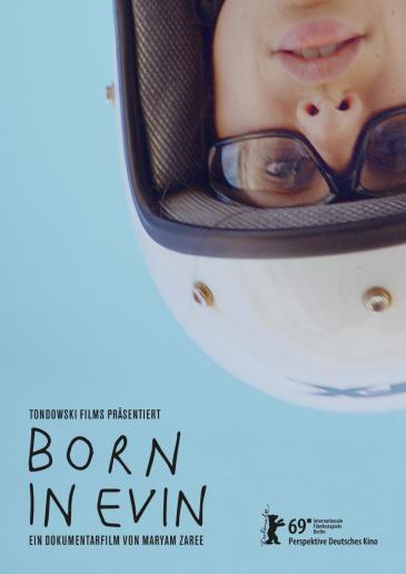 Poster advertising Maryam Zareeʹs "Born in Evin"  at the Berlinale 2019 (source: Berlinale)