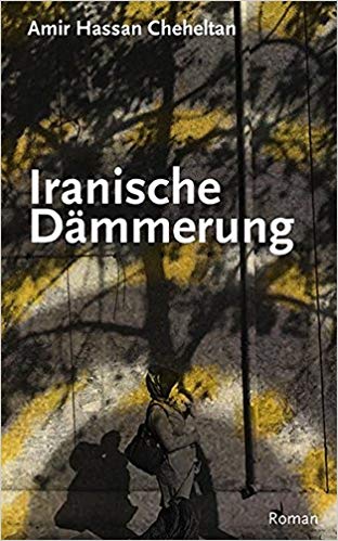 Buchcover  "Iranische Dämmerung" im Verlag P. Kirchheim