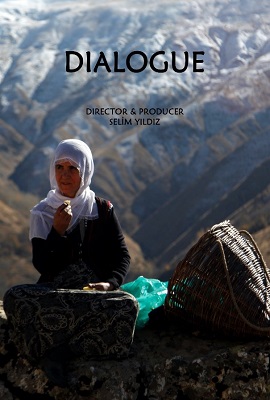 Film poster of Selim Yildiz' "Dialogue"