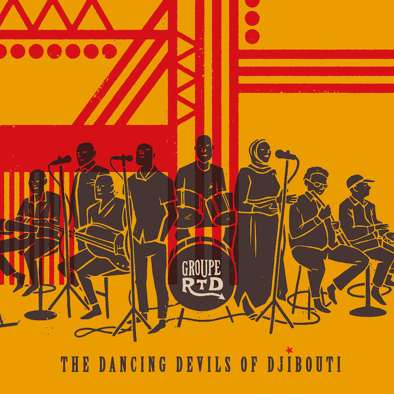 Cover of the album "The Dancing Devils of Djibouti" by Groupe RTD (source: Ostinato Records)