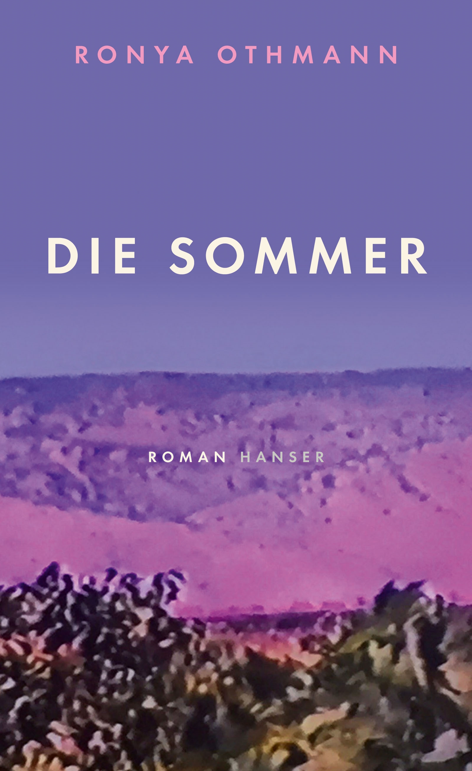 Buchcover Ronya Othmann: “Die Sommer” im Hanser Verlag
