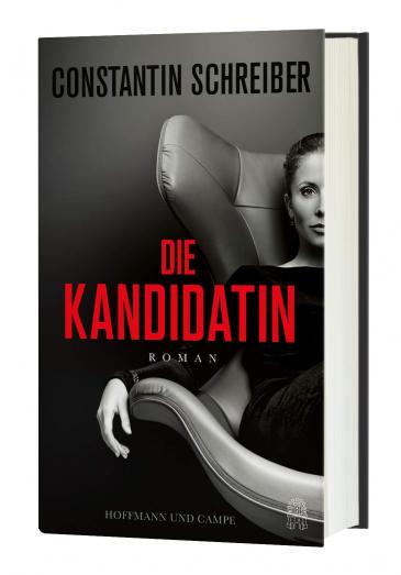 Cover of Constantin Schreiber's "Die Kandidatin" (published in German by Hoffmann &amp; Campe)