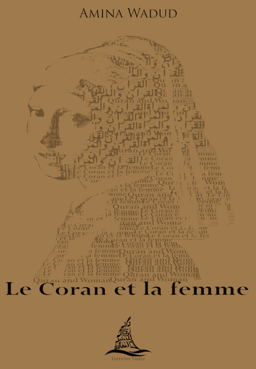Cover of the French edition of Amina Wadud's "The Koran and Woman" – 'Le coran et la femme' (published by Edition Tarkiz)
