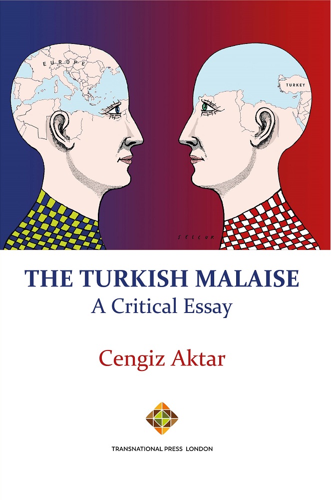 Cover of Cengiz Aktar's "The Turkish Malaise" (published by Transnational Press)