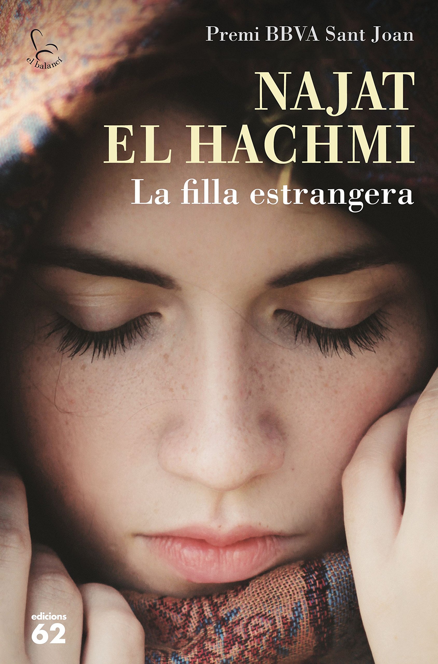 Cover of Najat El Hachmi's "La filla estrangera", literally 'the foreign daughter' (published in Catalan by Edicions 62)