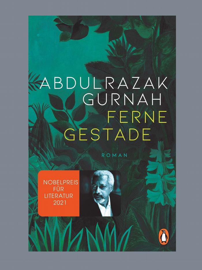 Cover von Abdulrazak Gurnah, "Ferne Gestade", Penguin Verlag 2022; Quelle: Verlag