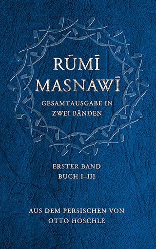 Cover of the full edition of Rumi's "Masnavi" in German, Part I (published by Chalice) 