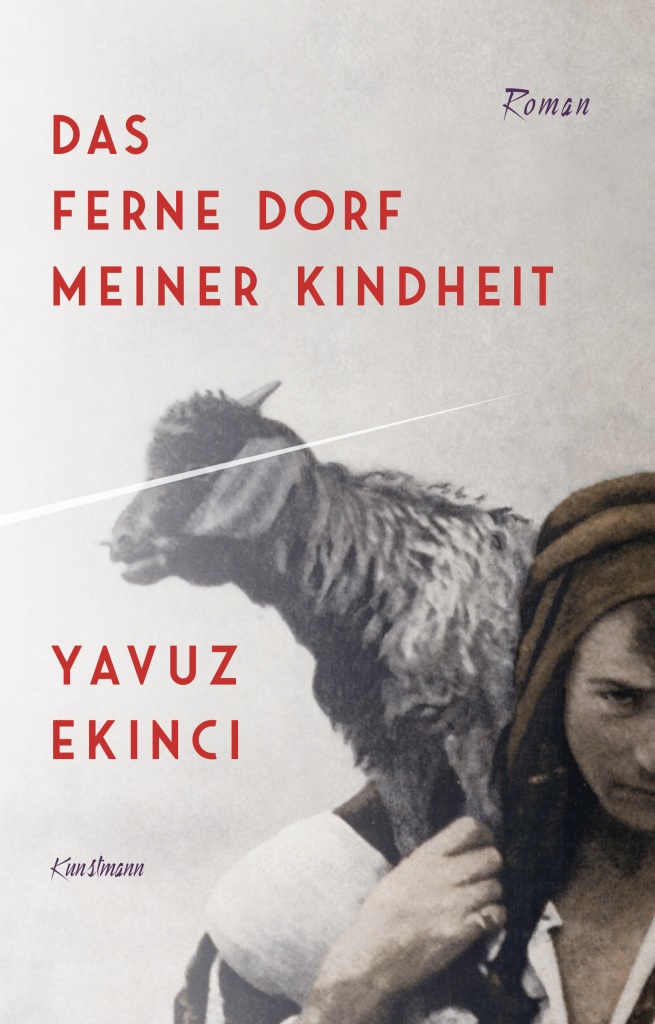 Cover of Yavuz Ekinci's novel "Das ferne Dorf meiner Kindheit", published in German by Kunstmann (source: publisher)