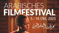 Das wichtigste Festival für den neuen arabischen Film im deutschsprachigen Raum.